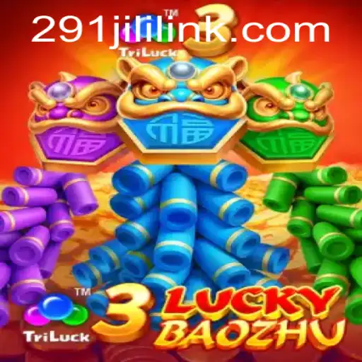 Discover the Thrilling World of 3LuckyBaozhu and the Excitement of 291JILI
