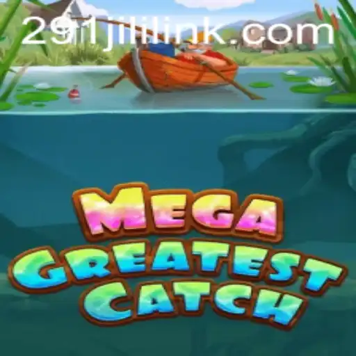 Discover the Thrilling World of MegaGreatestCatch: An Innovative Gaming Adventure
