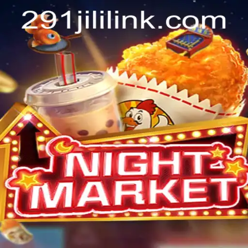 Discover the Exciting World of NIGHTMARKET: Exploring the 291JILI Experience